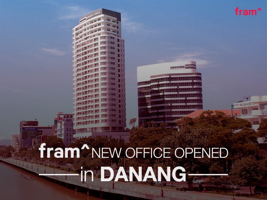 Indochina Riverside Tower where fram^ opened its new office in Danang